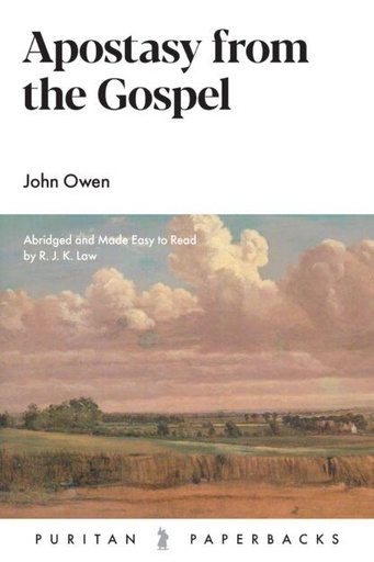 [Apostasy From the Gospel] Apostasy From the Gospel