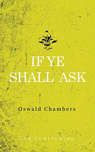 [9781941129999] If Ye Shall Ask