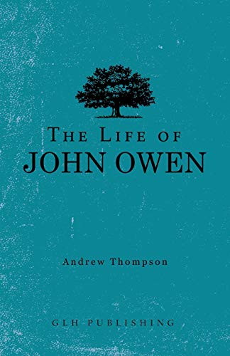 [9781648630163] The Life of John Owen