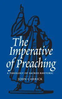[The Imperative of Preaching] The Imperative of Preaching