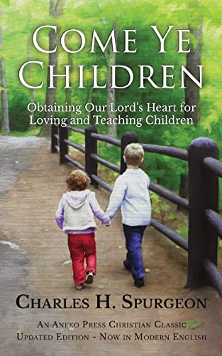 [9781622455263] Come Ye Children
