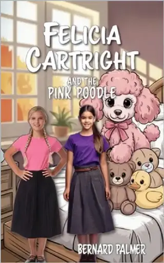 [9798889363187] Felicia Cartright and the Pink Poodle