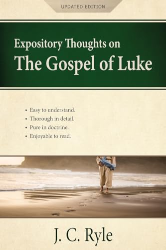 [9781622457076] Expository Thoughts on the Gospel of Luke