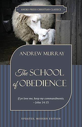 [9781622455331] The School of Obedience