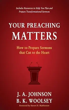 [9798889365211] Your Preaching Matters