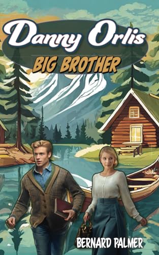 [9781622459827] Danny Orlis Big Brother