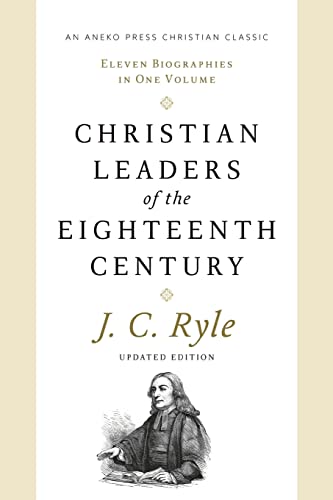 [9781622457687] Christian Leaders of the Eighteenth Century