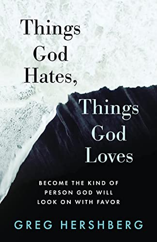 [9781622458875] Things God Hates, Things God Loves