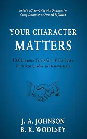 [9798889364962] Your Character Matters
