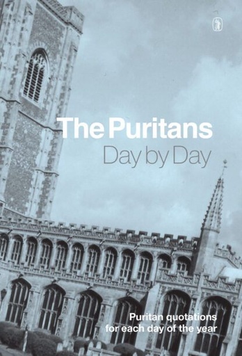 [The Puritans Day by Day] The Puritans Day by Day