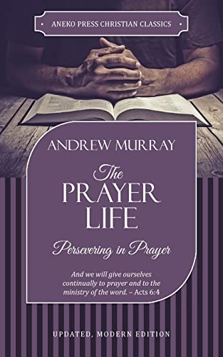 [9781622455928] The Prayer Life
