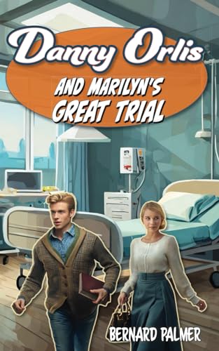 [9781622459889] Danny Orlis and Marilyn's Great Trial