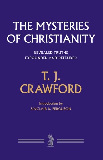 [The Mysteries of Christianity] The Mysteries of Christianity
