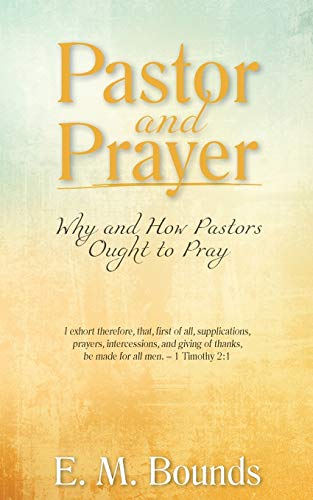 [9781622455751] Pastor and Prayer
