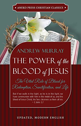 [9781622453726] The Power of the Blood of Jesus - Updated Edition