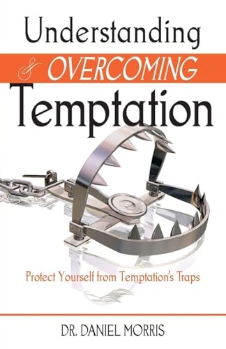 [9781622452361] Understanding and Overcoming Temptation