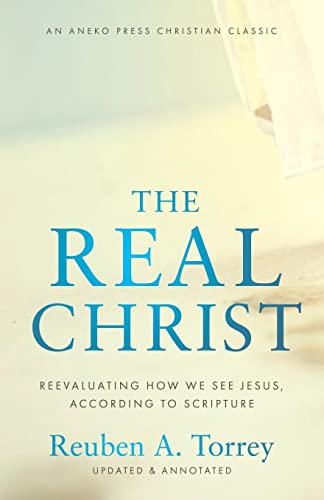 [9781622457960] The Real Christ