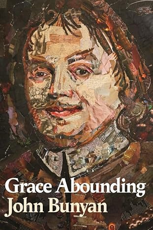 [Grace Abounding] Grace Abounding