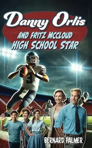 [9798889360445] Danny Orlis and Fritz McCloud High School Star