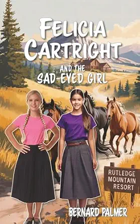 [9798889363163] Felicia Cartright and the Sad-Eyed Girl