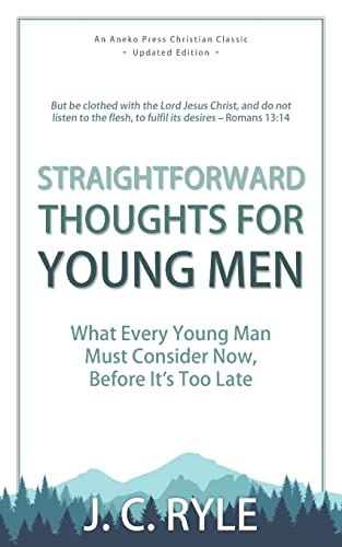 [9781622456215] Straightforward Thoughts for Young Men