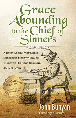 [9781622453504] Grace Abounding to the Chief of Sinners - Updated Edition