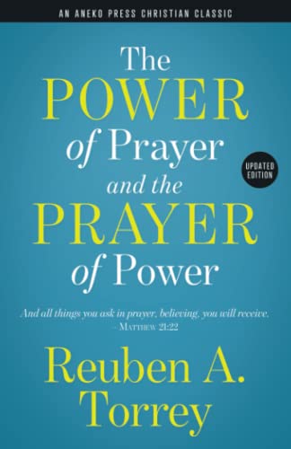 [9781622456499] The Power of Prayer and the Prayer of Power