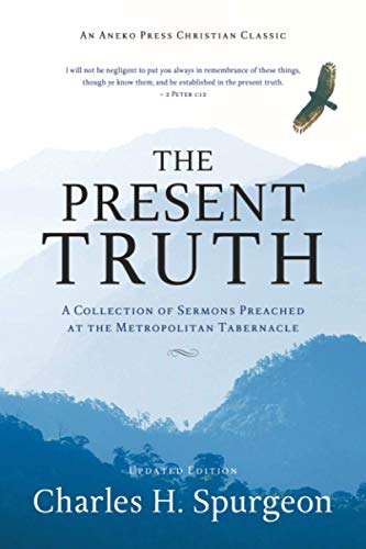 [9781622457618] The Present Truth