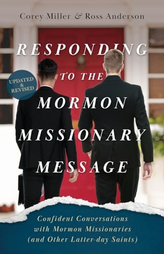 [9781622459339] Responding to the Mormon Missionary Message