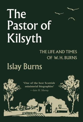 [The Pastor of Kilsyth] The Pastor of Kilsyth