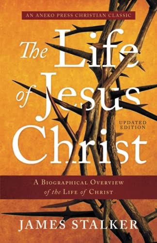 [9781622457359] The Life of Jesus Christ