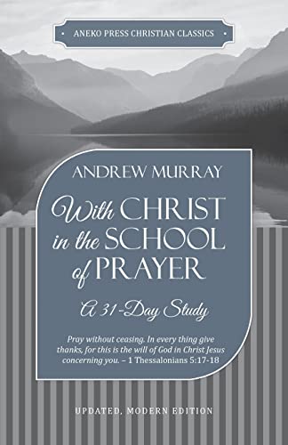 [9781622455652] With Christ in the School of Prayer