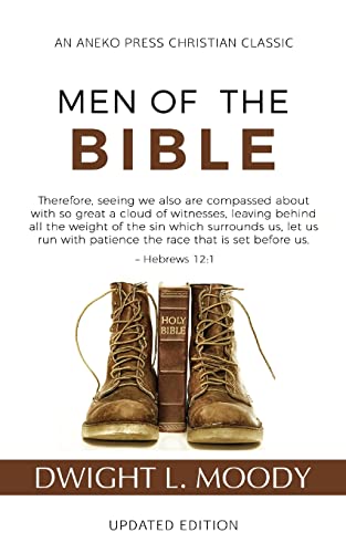 [9781622455287] Men of the Bible (Annotated, Updated)