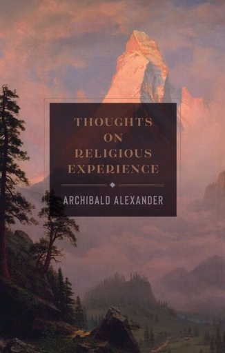 [Thoughts On Religious Experience] Thoughts On Religious Experience
