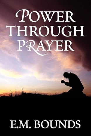 [Power Through Prayer] Power Through Prayer