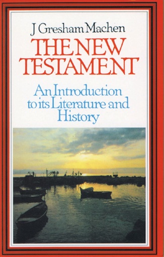 [Introduction to the New Testament] Introduction to the New Testament