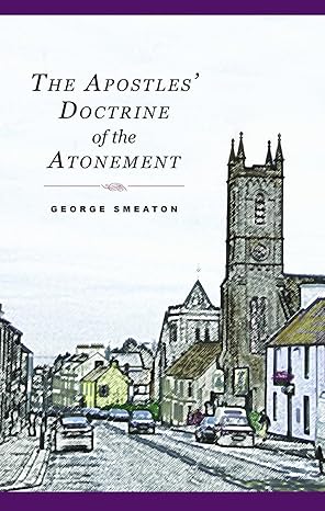 [Apostle's Doctrine of the Atonement] Apostle's Doctrine of the Atonement