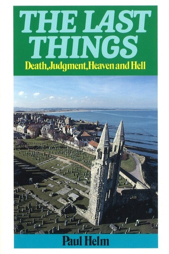 [The Last Things] The Last Things