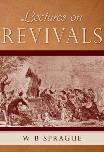[Lectures on Revivals] Lectures on Revivals
