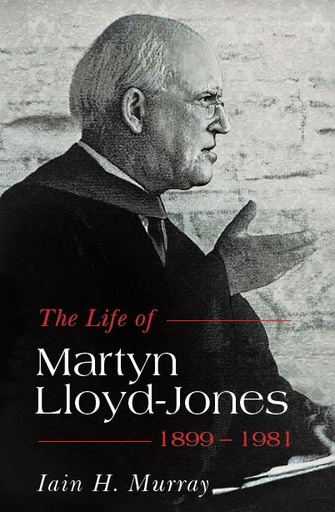 [The Life of Martyn Lloyd-Jones] The Life of Martyn Lloyd-Jones