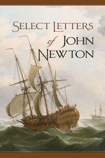 [Select Letters of John Newton] Select Letters of John Newton