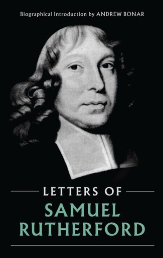 [Letters of Samuel Rutherford] Letters of Samuel Rutherford