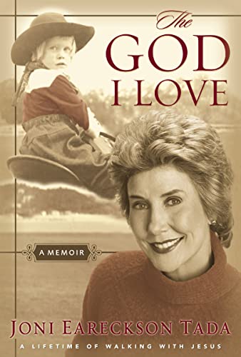 [9780310240082] The God I Love: A Lifetime of Walking with Jesus