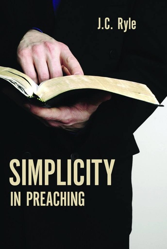 [Simplicity in Preaching] Simplicity in Preaching