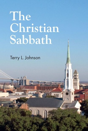 [The Christian Sabbath] The Christian Sabbath