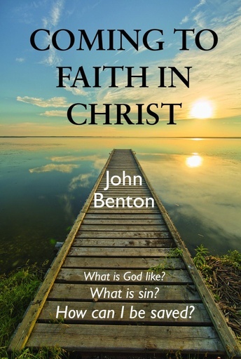 [Coming to Faith in Christ] Coming to Faith in Christ