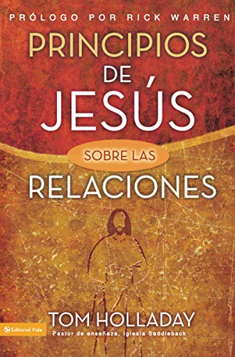[9780829756210] Principios de Jesús sobre las relaciones: 40 días hacia el amor