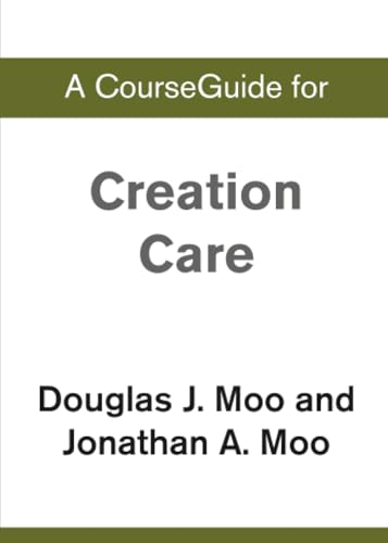 [9780310110880] A CourseGuide for Creation Care