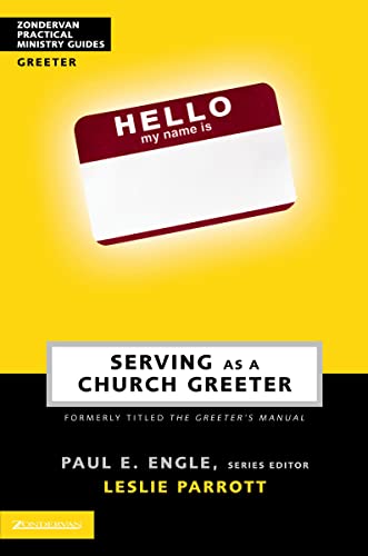 [9780310247647] Serving as a Church Greeter (Zondervan Practical Ministry Guides)