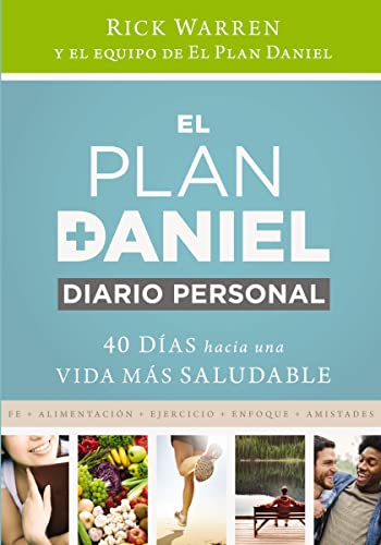 [9780829763874] El plan Daniel, diario personal: 40 días hacia una vida más saludable